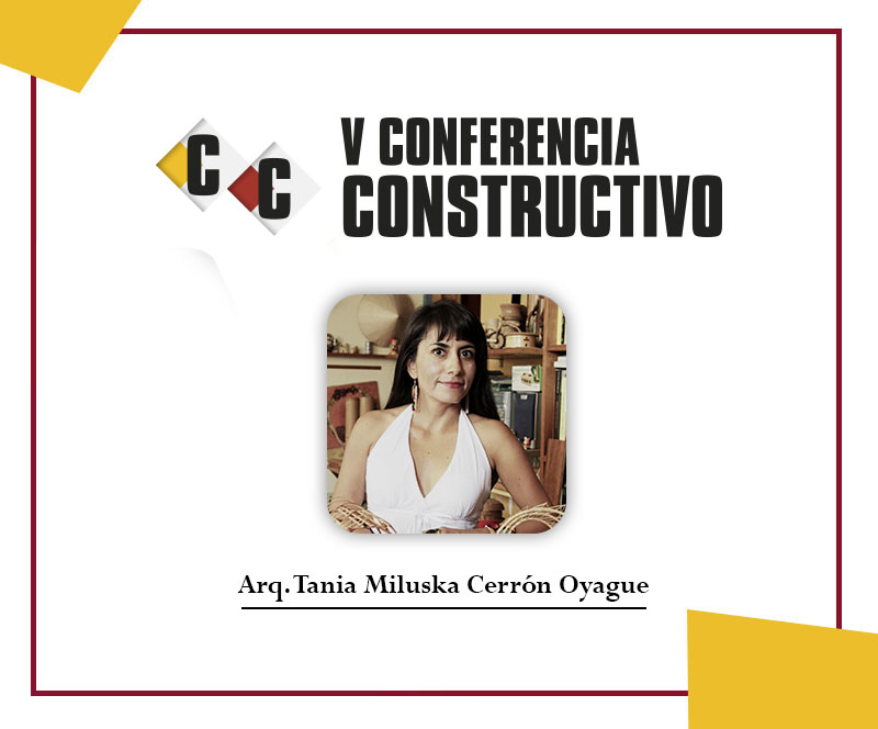 Arq. Tania Cerrón: La sostenibilidad en la edificación