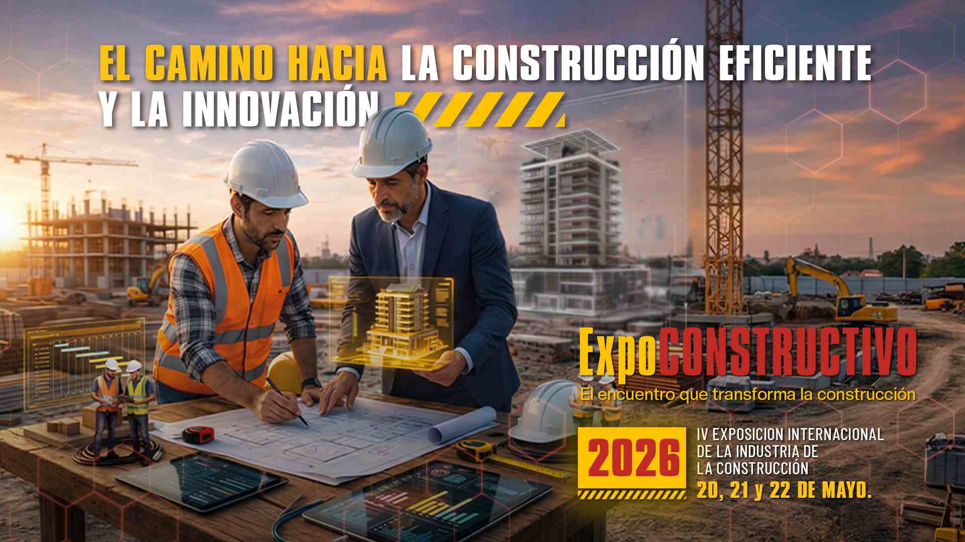 EXPOCONSTRUCTIVO 2026: La sede que conecta a los líderes de la construcción en Lima